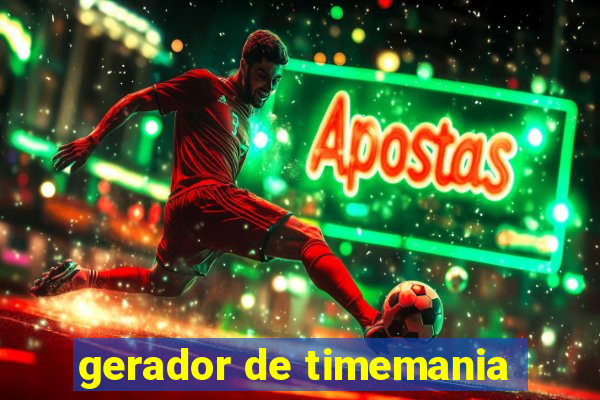 gerador de timemania